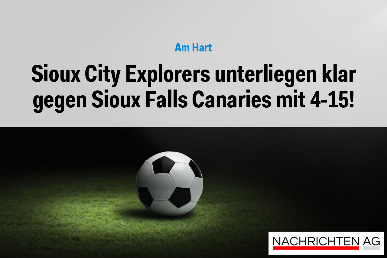 Sioux City Explorers unterliegen klar gegen Sioux Falls Canaries mit 4-15!