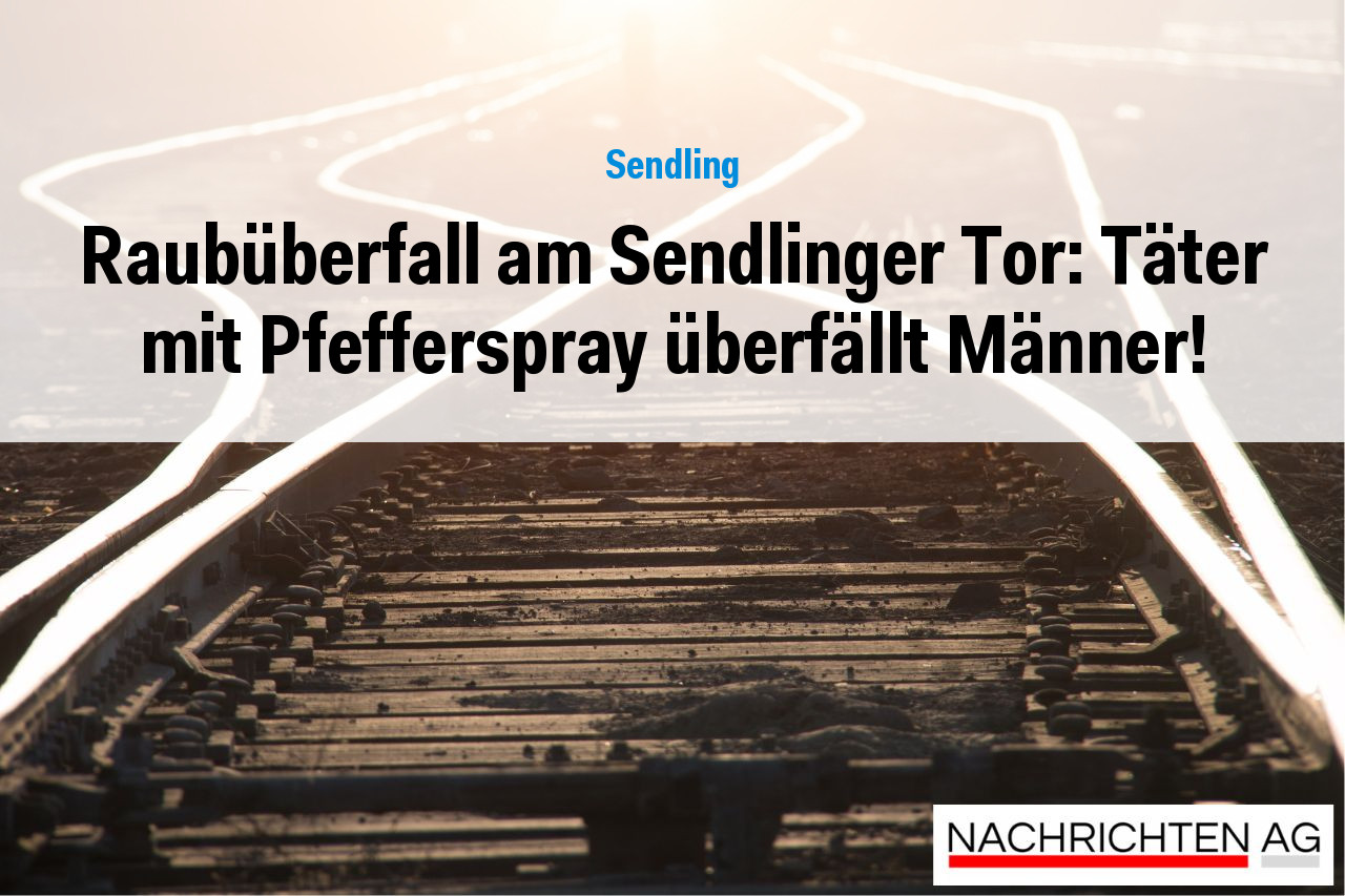 Raubüberfall am Sendlinger Tor: Täter mit Pfefferspray überfällt Männer!
