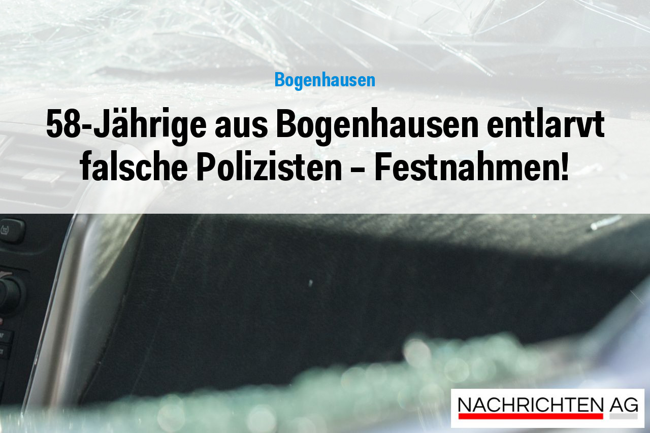 58-Jährige aus Bogenhausen entlarvt falsche Polizisten – Festnahmen!