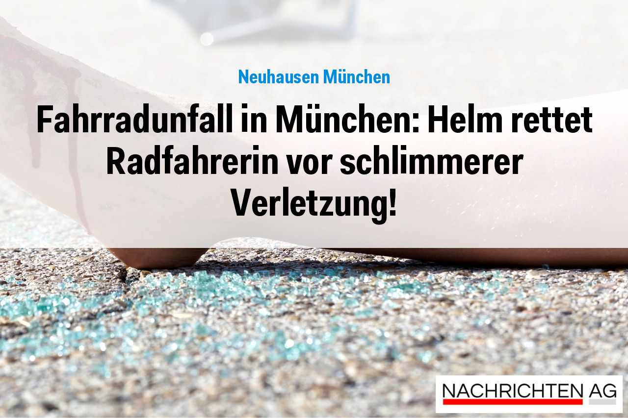 Fahrradunfall in München: Helm rettet Radfahrerin vor schlimmerer Verletzung!