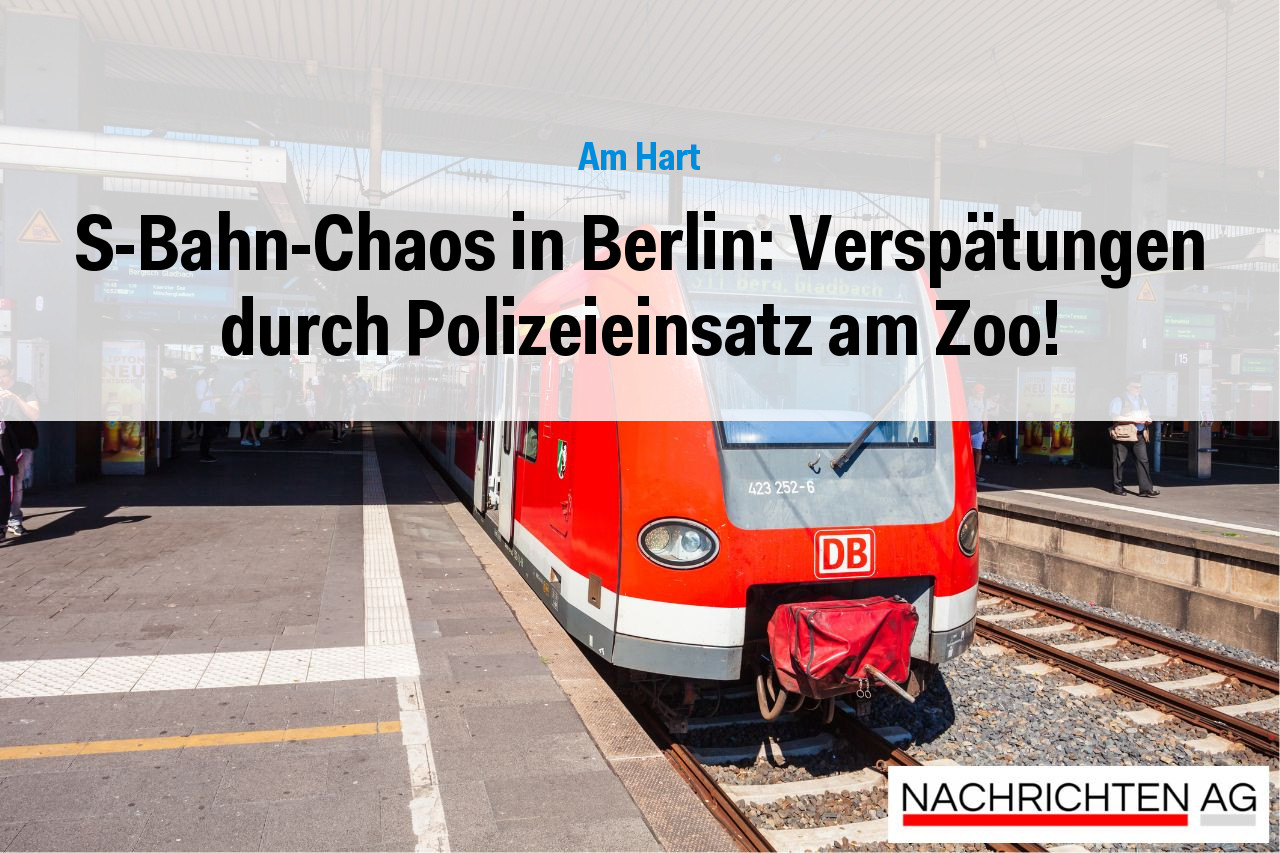 S-Bahn-Chaos in Berlin: Verspätungen durch Polizeieinsatz am Zoo!