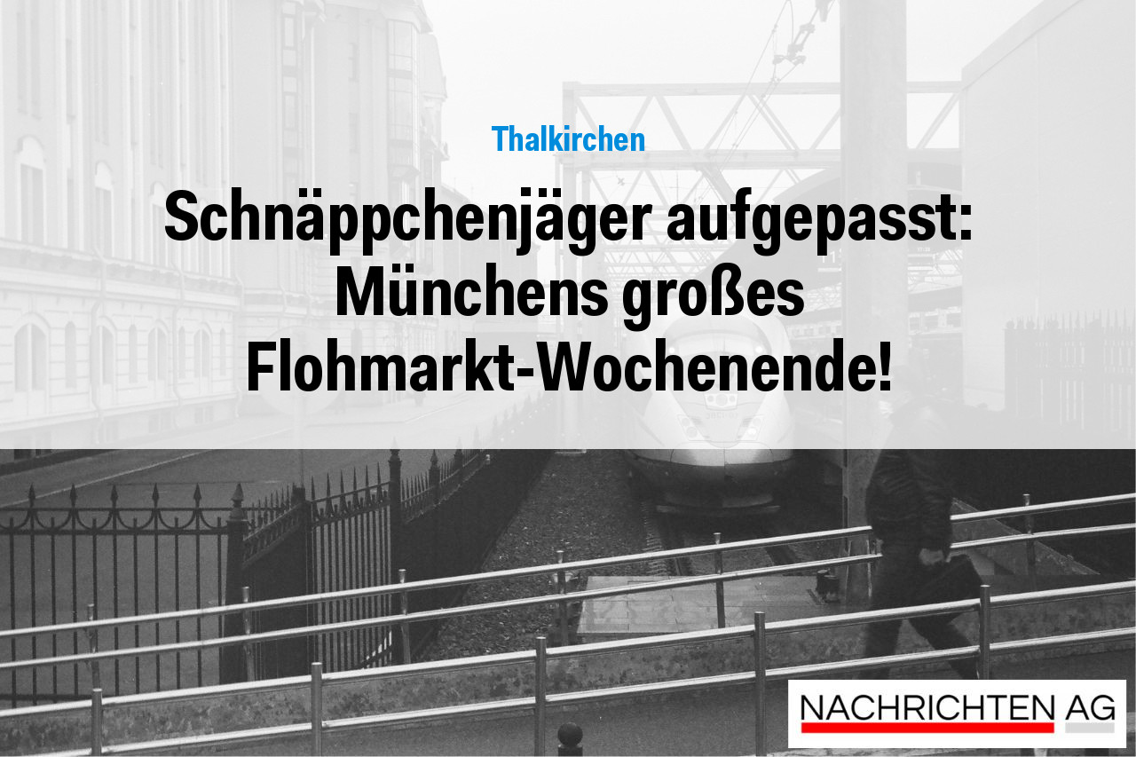 Schnäppchenjäger aufgepasst: Münchens großes Flohmarkt-Wochenende!