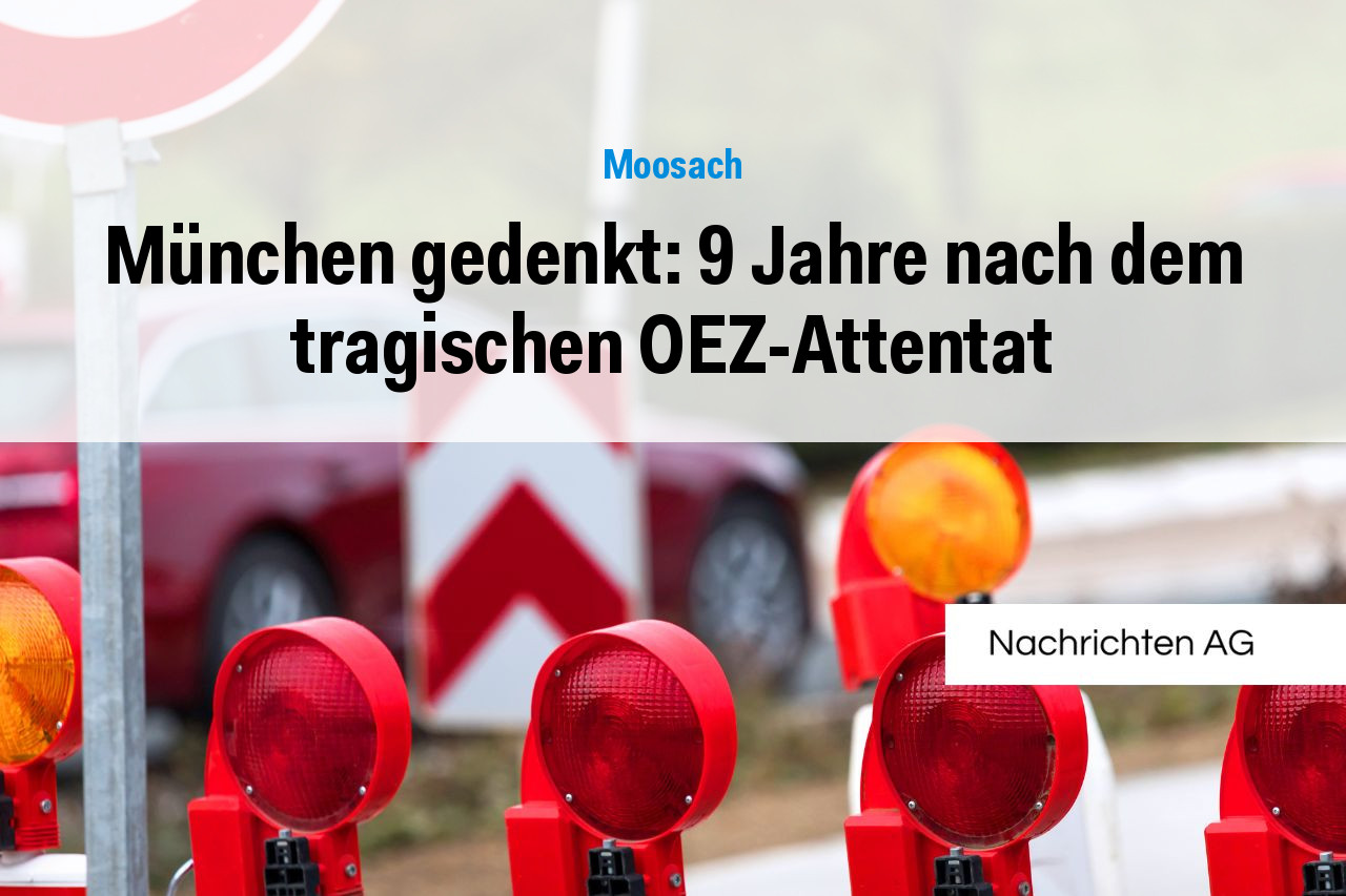 München gedenkt: 9 Jahre nach dem tragischen OEZ-Attentat